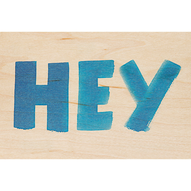 Carte en bois painted words hey W