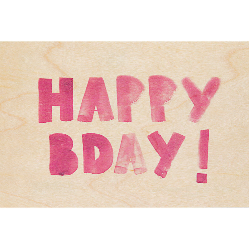 Carte en bois painted words hbday pink W