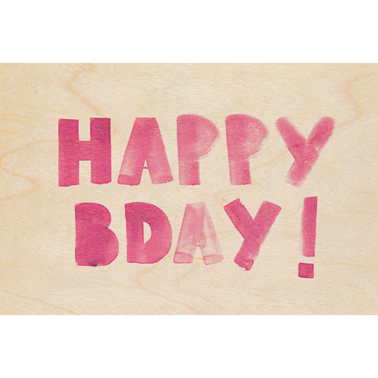 Carte en bois painted words hbday pink W