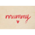 Carte en bois painted words mummy W